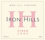 Iron Hills Syrah 2005